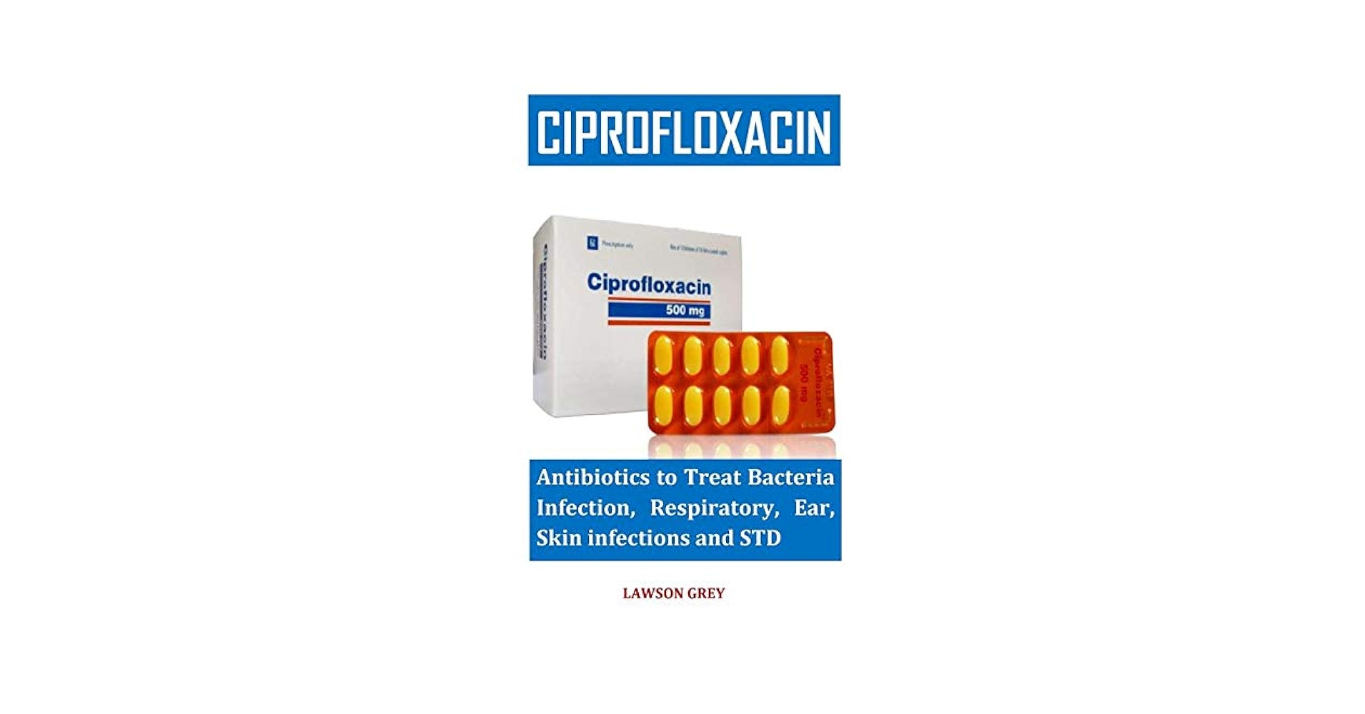 Ciprofloxacin 500 mg std
