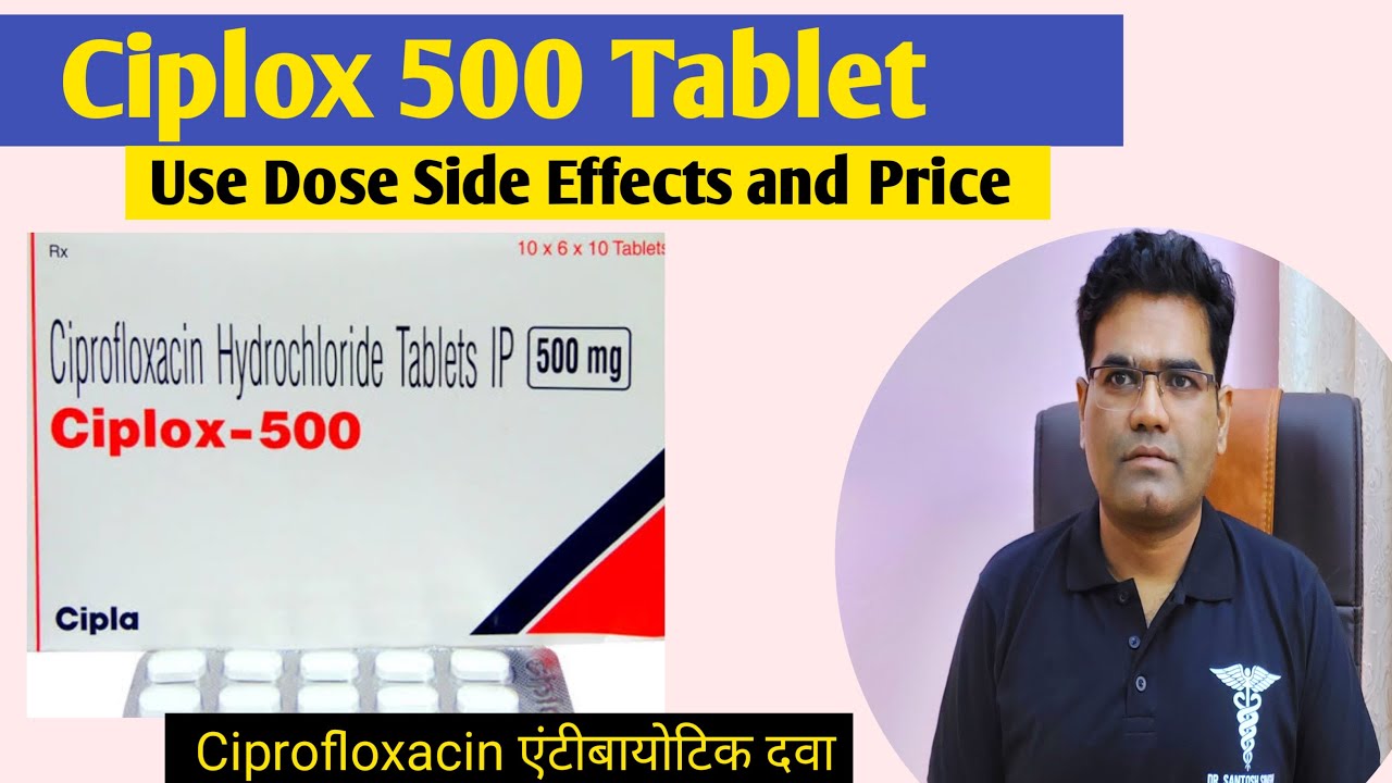 Ciprofloxacin 500 mg cipla